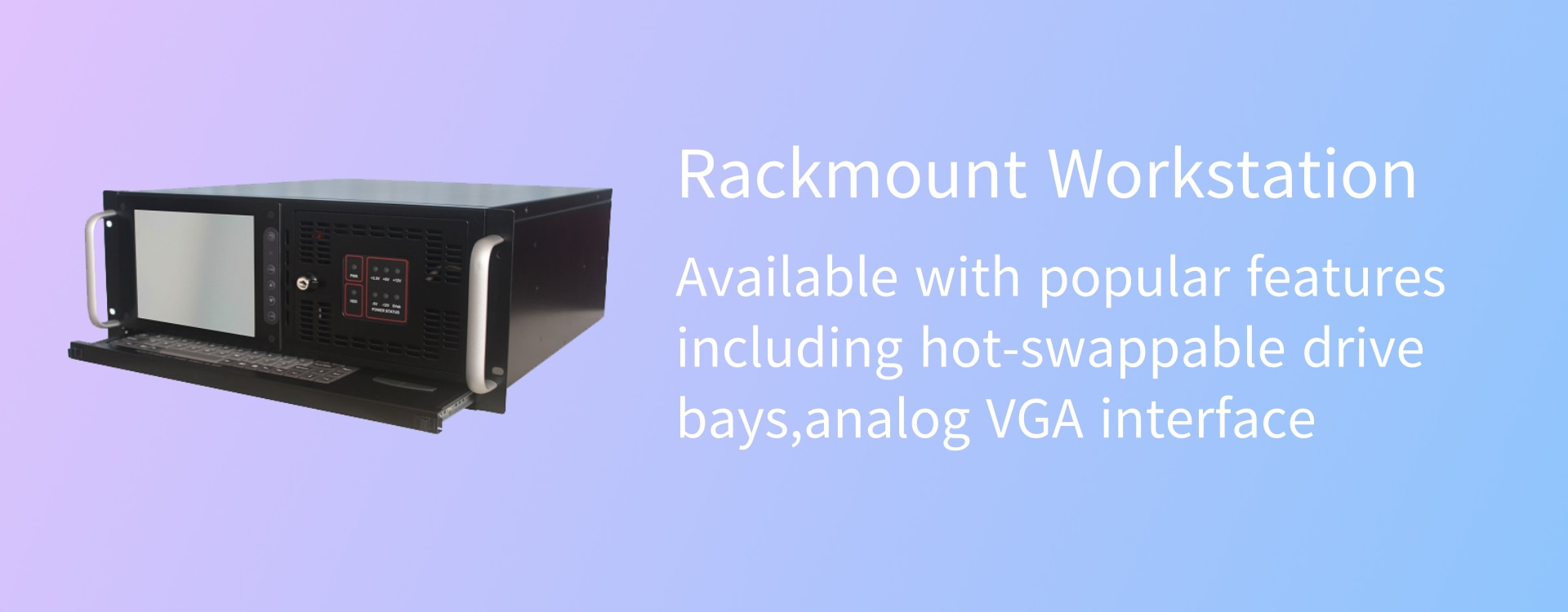 Rackmount Workstation